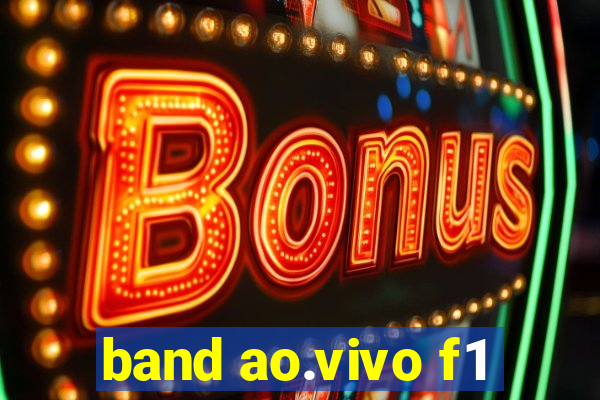 band ao.vivo f1